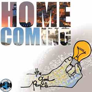 The Good People - Home Coming