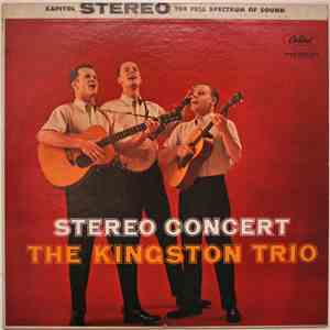The Kingston Trio - Stereo Concert