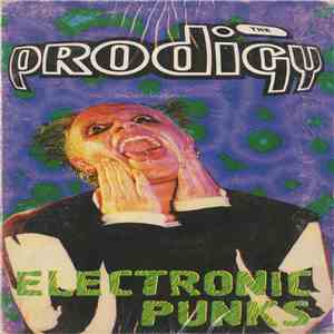 The Prodigy - Electronic Punks