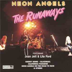 The Runaways - Neon Angels