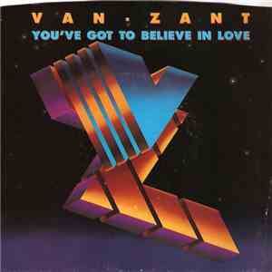 Van-Zant - You've Got To Believe In Love