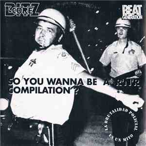 Various - So You Wanna Be A Rock 'N' Roll Compilation?