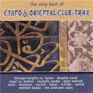 Various - The Very Best Of Ethno & Oriental Club Trax