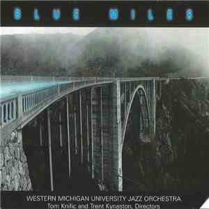 Western Michigan University Jazz Orchestra - Blue Miles