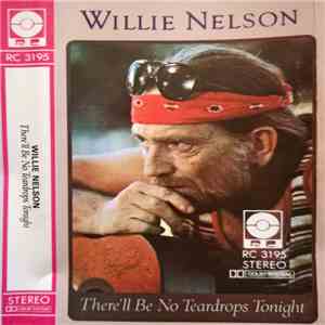 Willie Nelson - There'll Be No Teardrops Tonight