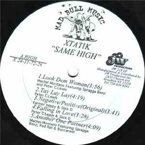 Xtatik - Same High
