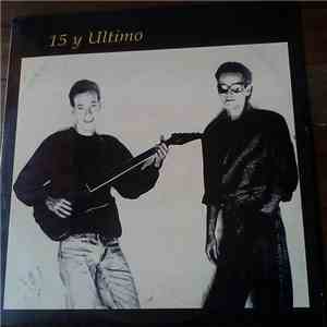 15 y Ultimo - 15 y Ultimo