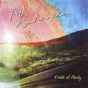 Ad Vanderveen - Fields Of Plenty