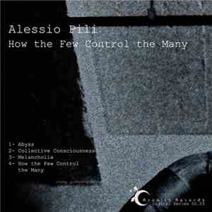 Alessio Pili - How The Few Control The Many