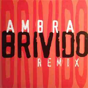 Ambra - Brivido (Remix)