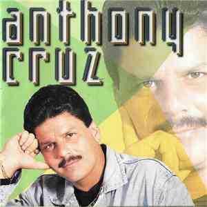 Anthony Cruz  - Anthony Cruz
