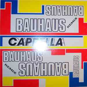 Cappella - Bauhaus