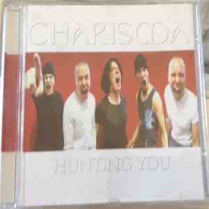 Charisma  - Hunting You