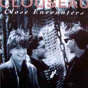 Clouseau - Close Encounters