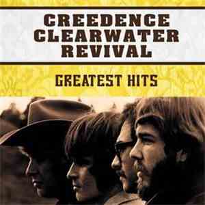Creedence Clearwater Revival - Greatest Hits