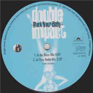 Double Impact - Rock Your Baby