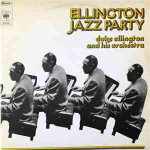Duke Ellington And His Orchestra - Ellington Jazz Party