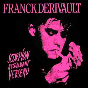 Franck Derivault - Scorpion Ascendant Verseau