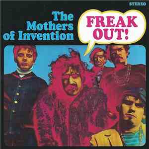 Frank Zappa / The Mothers Of Invention - Freak Out!