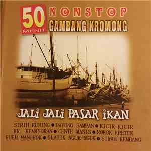 Gambang Kromong Modern Naga Sari - 50 Menit Nonstop Gambang Kromong - Jali  ...