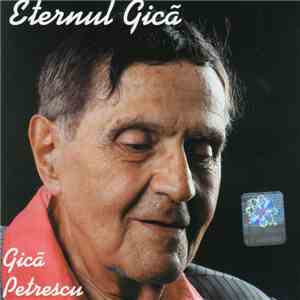 Gică Petrescu - Eternul Gică
