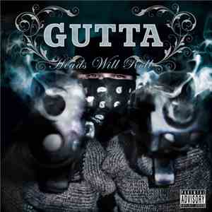 Gutta  - Heads Will Roll
