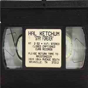 Hal Ketchum - Stay Forever