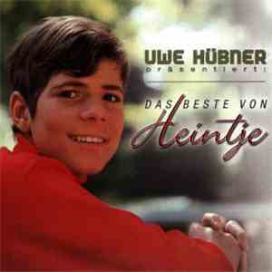 Heintje - Uwe Hübner Präsentiert: Das Beste Von Heintje