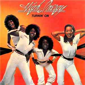 High Inergy - Turnin' On