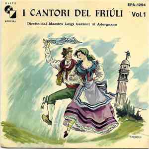 I Cantori Del Friúli - I Cantori Del Friúli Vol. 3 - Vilotis Fur Lanis