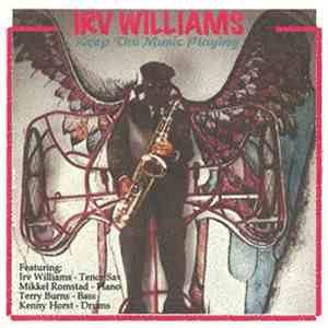 Irv Williams - Keep The Music Playing