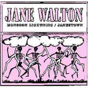 Jane Walton  - Monsoon Lightning / Janestown