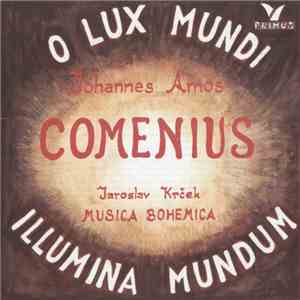 Jaroslav Krček, Musica Bohemica - Johannes Amos Comenius / Pocta Komenskému