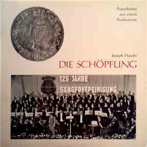 Joseph Haydn, Martin Binger, Mitglieder Des Hessischen Staatstheaters, Wiesbaden - Die Schöpfung