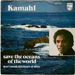 Kamahl - Save The Oceans Of The World
