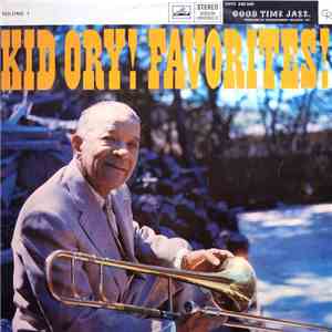 Kid Ory's Creole Jazz Band - Kid Ory Favorites Volume 1