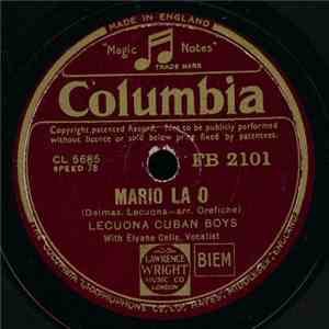 Lecuona Cuban Boys - Mario La O / Tendre Bolero