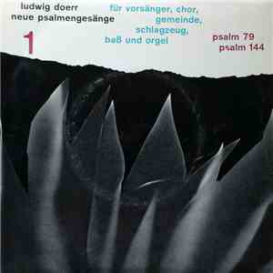 Ludwig Doerr - Neue Psalmengesänge - Für Vorsänger, Chor, Gemeinde, Schlagzeug, Baß und Orgel