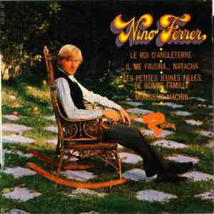 Nino Ferrer - Le Roi D' Angleterre