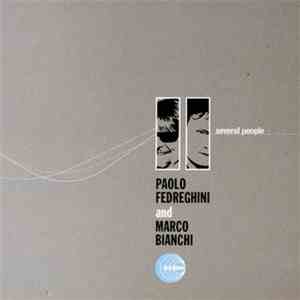 Paolo Fedreghini & Marco Bianchi - Several People