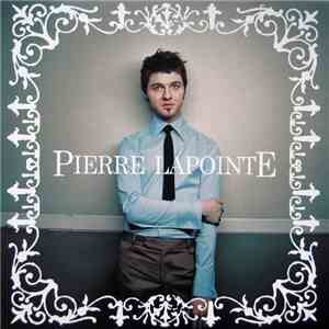 Pierre Lapointe - Pierre Lapointe