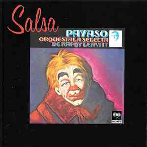 Raphy Leavitt Y Su Orquesta La Selecta - Payaso