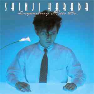 Shinji Harada - Golden☆Best - Legendary Hits 80's