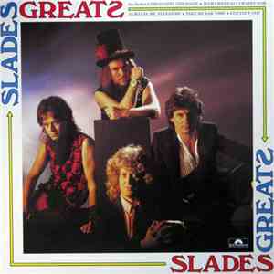 Slade - Slades Greats