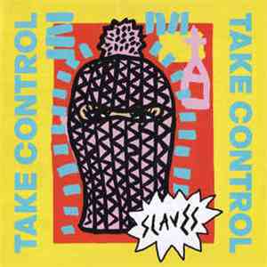 Slaves  - Take Control