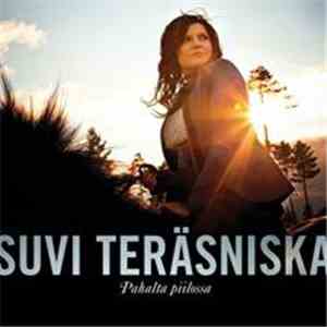Suvi Teräsniska - Pahalta Piilossa