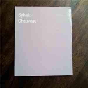 Sylvain Chauveau - Abstractions