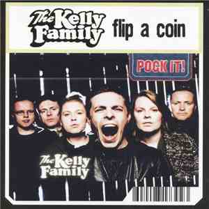 The Kelly Family - Flip A Coin