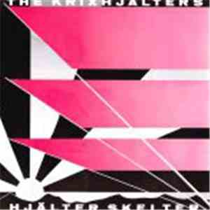 The Krixhjälters - Hjälter Skelter