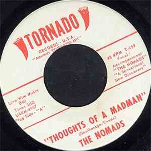 The Nomads  - Thoughts Of A Madman